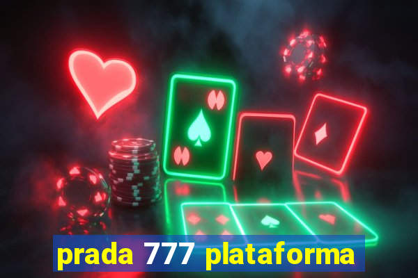 prada 777 plataforma